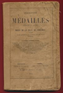 LIVRE DESCRIPTION DES MEDAILLES GREQUES ET LATINES MUSEE TOULOUSE