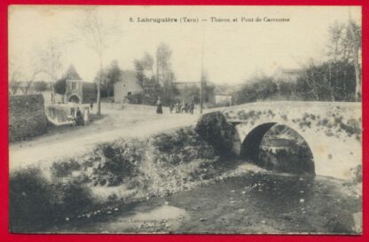 CPA Labruguiere Tarn Theron et pont de carausse