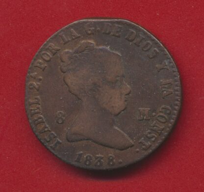 Espagne 8 maravedis 1838 isabel 2