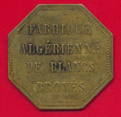 necessite-alger-2-francs-etablissements-veuve-cote-compagnie-fabrique-algerienne-blanc-broyes-vs