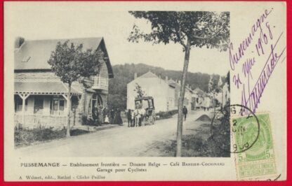 cpa-pussemange-douane-belge-cafe-barbier-cochinard-garage-cyclise