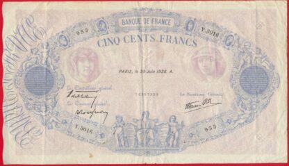 500-francs-bleu-rose-30-juin-1938-3016-vs