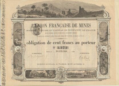 action-union-francaise-mines-obligation-cent-francs-porteur-1881-paris