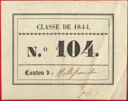 Bon tirage au sort - Classe de 1844 - Villefranche