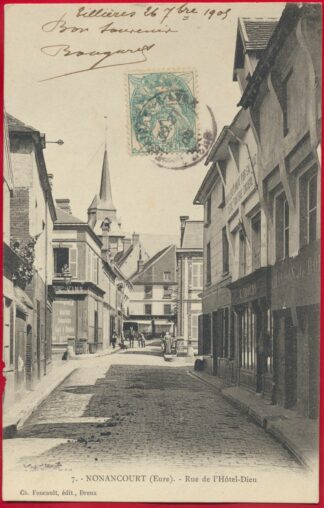 cpa-nonancourt-rue-hotel-dieu-
